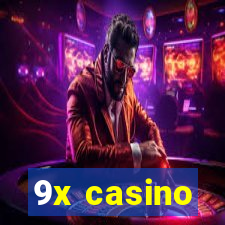 9x casino